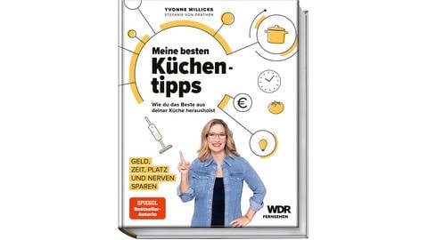 Buchcover: Meine besten Küchentipps (Yvonne Willicks, Stefanie von Drathen)