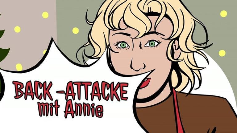 Back-Attacke mit Annie (Foto: SWR)