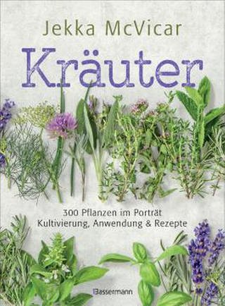 Buchcover: Kräuter: 300 Pflanzen im Porträt  (Foto: Dorling Kindersley Verlag 2019)