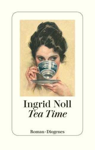 Buchcover "Tea Time" (Foto: Diogenes Verlag)