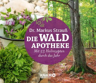 Buchcover "Wald-Apotheke" (Foto: Knaur MensSana HC)