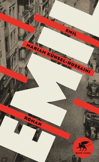 Buchcover Mariam Kühsel-Hussaini: Emil (Foto: Pressestelle, Klett-Cotta)