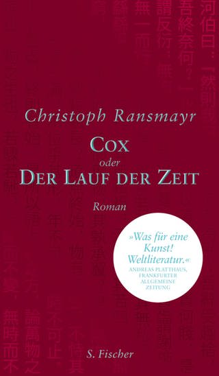 Buchcover von Christoph Ransmayr: Cox  (Foto: Pressestelle, S. Fischer Verlag)