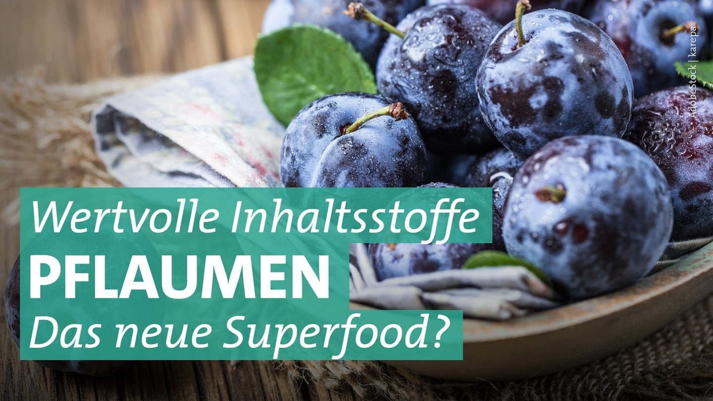 Pflaumen und Zwetschgen: Extra gesund und lecker - Marktcheck - TV