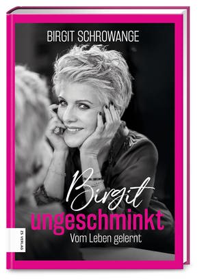 Birgit ungeschminkt (Foto: SWR, ZS Verlag)