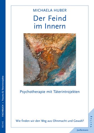 Michaela Huber - Buchcover - Der Feind inm Innern (Foto: SWR)