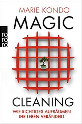 Magic Cleaning: Wie richtiges Aufräumen Ihr Leben verändert (Foto: SWR, Rohwolt Verlag)