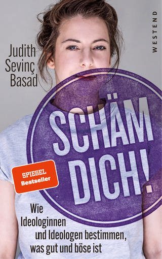 Judith Sevinç Basad - Schäm dich! Buchcover (Foto: SWR)
