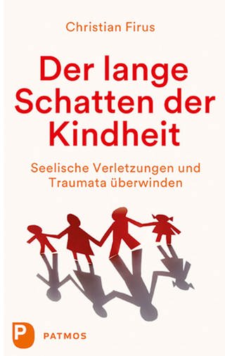 Christian Firus - Der lange Schatten der Kindheit - Buchcover (Foto: SWR)