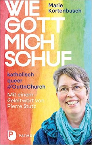 Marie Kortenbusch - Wie Gott mich schuf - Buchcover (Foto: SWR)