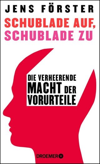 Jens Förster - Schublade auf, Schublade zu - Buchcover (Foto: SWR)