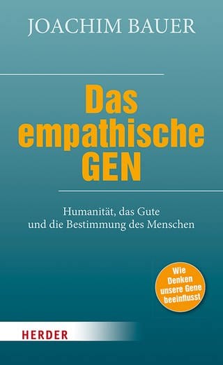 Joachim Bauer - Das empathische Gen: Humanität, das Gute und die Bestimmung des Menschen (Foto: SWR)
