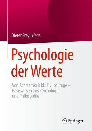 Dieter Frey - Psychologie der Werte - Buchcover (Foto: SWR)